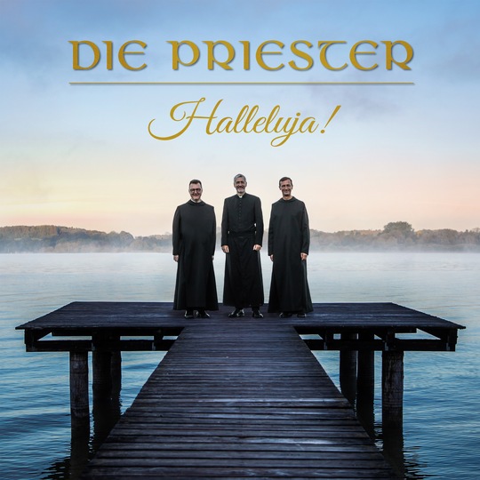 Happy Release Day: Die Priester zum Album „Halleluja!“